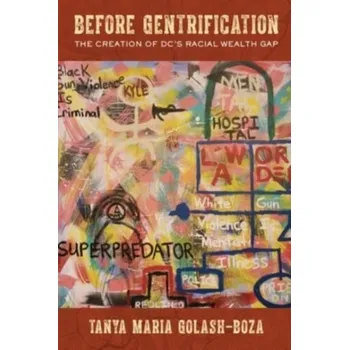 Before Gentrification - Golash-Boza, Tanya Maria