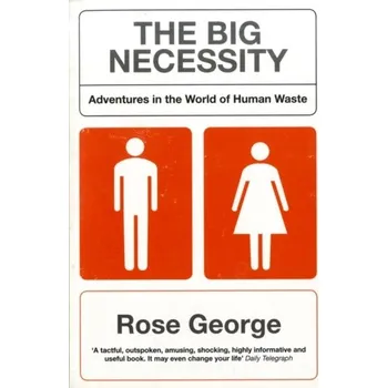 The Big Necessity - George, Rose