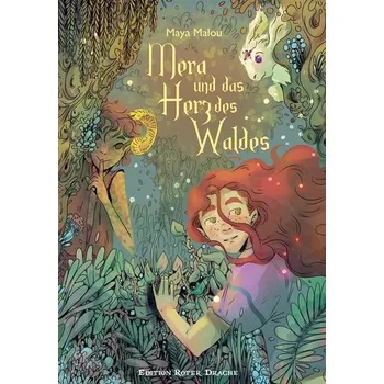 Mera und das Herz des Waldes - Fleckhaus, Natalie