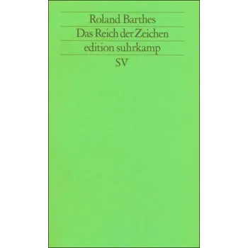 Das Reich der Zeichen - Roland Barthes