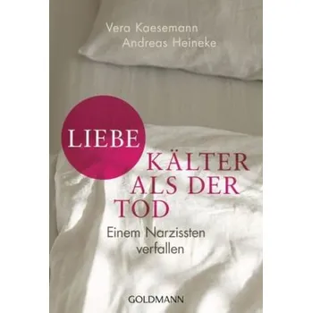 Liebe - kälter als der Tod - Kaesemann, Vera
