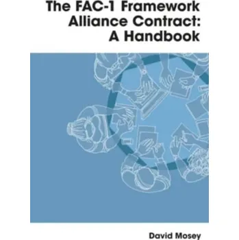 The FAC-1 Framework Alliance Contract - Mosey, David