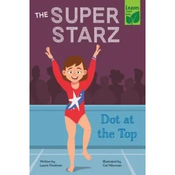 Dot at the Top - Friedman, Laurie