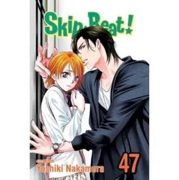 Skip*Beat!, Vol. 47 - Nakamura, Yoshiki