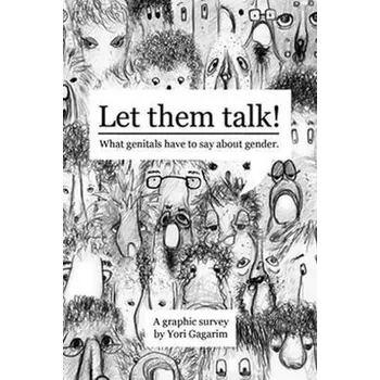 Komiks pro dospělé Let them talk - Gagarim, Yori