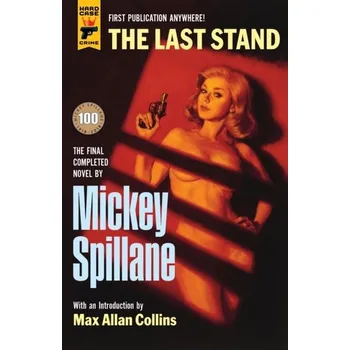 The Last Stand - Spillane, Mickey [EN] (2019, Taschenbuch, Titan Publ. Group Ltd.)