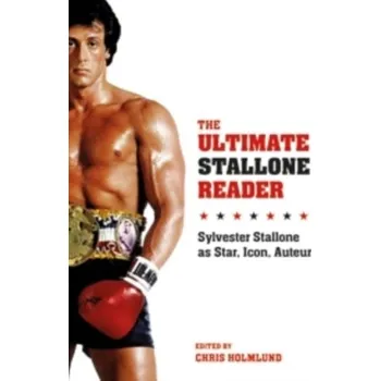 Umění The Ultimate Stallone Reader [EN] (2014, Brožovaná, Columbia University Press)