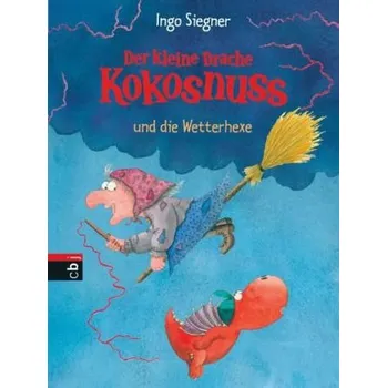 První čtění Der kleine Drache Kokosnuss und die Wetterhexe - Siegner, Ingo