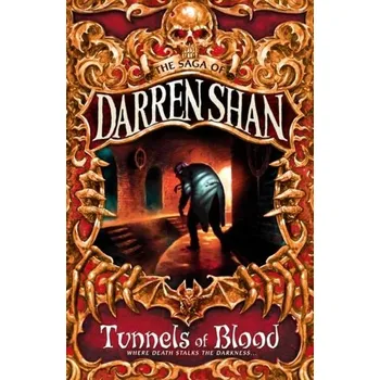 Tunnels of Blood - Darren Shan
