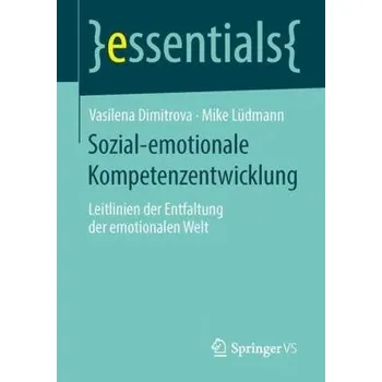 Sozial-emotionale Kompetenzentwicklung - Dimitrova, Vasilena