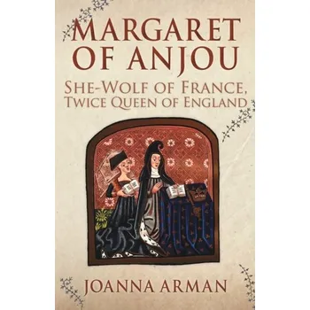 Cestování Margaret of Anjou - Arman, Joanna
