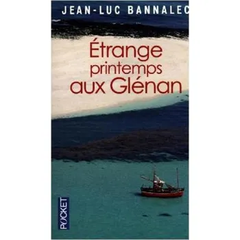 Etrange printemps aux Glénan. Bretonische Brandung, französische Ausgabe - Jean-Luc Bannalec