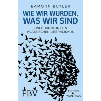 Kniha Wie wir wurden, was wir sind - Butler, Eamonn