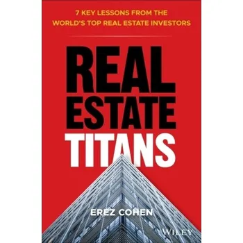 Real Estate Titans - Cohen, Erez