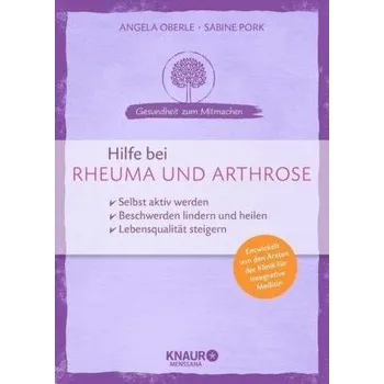 Hilfe bei Rheuma und Arthrose - Oberle, Angela