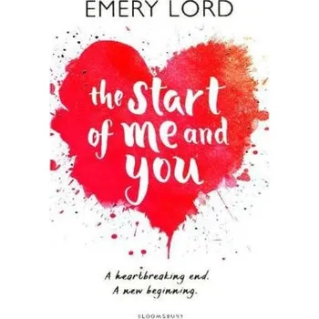 The Start of Me and You - Lord, Emery