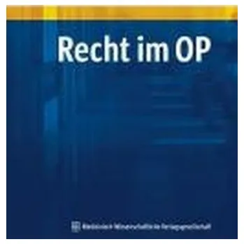 Recht im OP - Heberer, Jörg