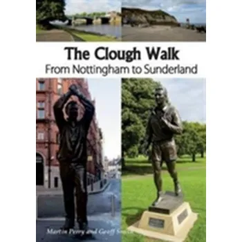 The Clough Walk - Martin Perry