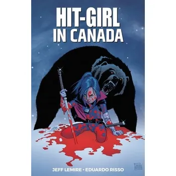 Kniha Hit-Girl Volume 2 - JEFF LEMIRE