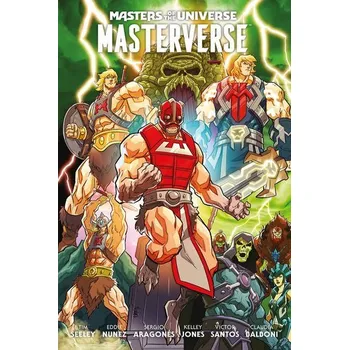Komiks pro dospělé Masters of the Universe: Masterverse - Seeley, Tim