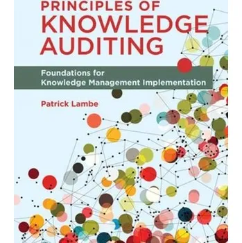 Kniha Principles of Knowledge Auditing - Lambe, Patrick