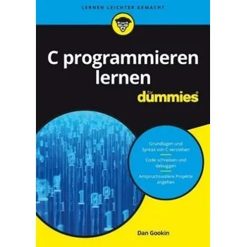 Technika C programmieren lernen für Dummies - Gookin, Dan