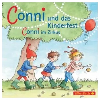 První čtění Meine Freundin Conni, Conni und das Kinderfest / Conni im Zirkus, 1 Audio-CD - Schneider, Liane