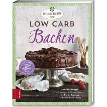 Low Carb Backen - Hola-Schneider, Petra