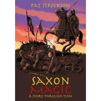 Saxon Magic - Strickson, Pat