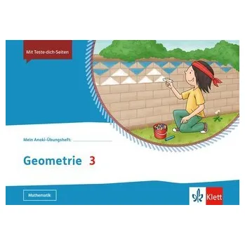 První čtění Mein Anoki-Übungsheft. Geometrie 3. Übungsheft Klasse 3