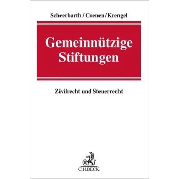 Gemeinnützige Stiftungen - Scheerbarth, Walther