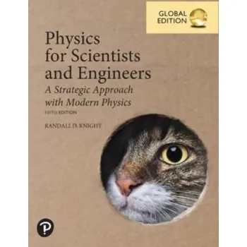 Přírodní věda Physics for Scientists and Engineers: A Strategic Approach with Modern Physics, Global Edition - Knight, Randall D.; Jones, Brian; Field, Stuart
