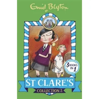 St Clare's Collection 3 - Enid Blyton