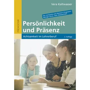 Persönlichkeit und Präsenz - Kaltwasser, Vera