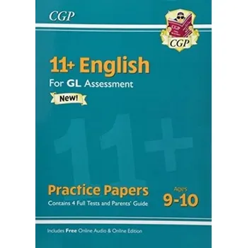 Cizí jazyk New 11+ GL English Practice Papers - Ages 9-10 (with Parents' Guide & Online Edition) - CGP Books