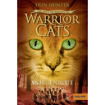 Warrior Cats - Die neue Prophezeiung. Morgenröte - Erin Hunter