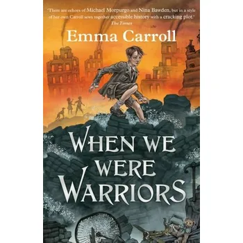 When we were Warriors - Carroll Emma