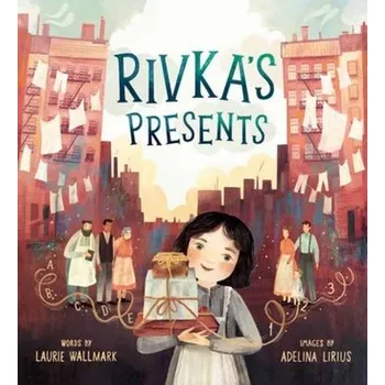 Rivka's Presents - Wallmark, Laurie