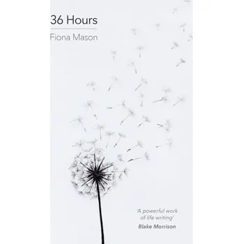 36 Hours - Fiona MacDonald; Antony Mason