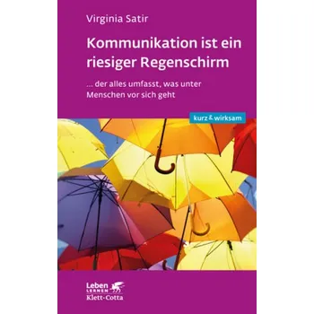 Kommunikation ist ein riesiger Regenschirm - Satir, Virginia