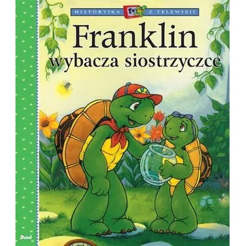 Pohádka Historyjka z telewizji Franklin wybacza siostrzyce - Bourgeois Paulette