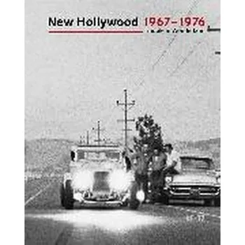 Umění New Hollywood 1967 - 1976 - Prinzler, Hans Helmut