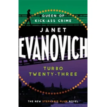 Turbo Twenty-Three - Janet Evanovich [EN] (2017, Brožovaná / brožovaná, Headline Publishing Group)