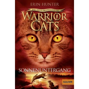 Warrior Cats - Die neue Prophezeiung. Sonnenuntergang - Erin Hunter
