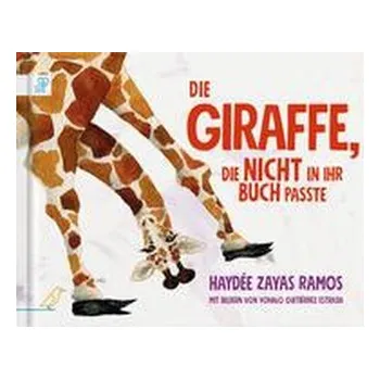 První čtění Die Giraffe, die nicht in ihr Buch passte - Ramos-Zayas, Ana Y.