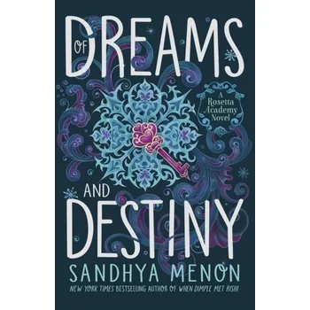 Kniha Of Dreams and Destiny - Menon, Sandhya