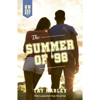 Kniha The Summer of '98 - Marley, Tay