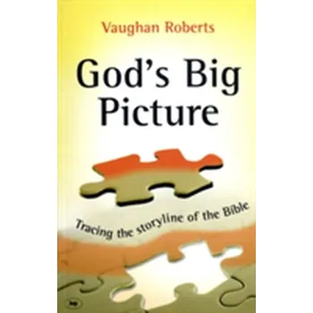 God's Big Picture - Roberts, Vaughan [EN] (2009, Taschenbuch, SPCK Publishing)