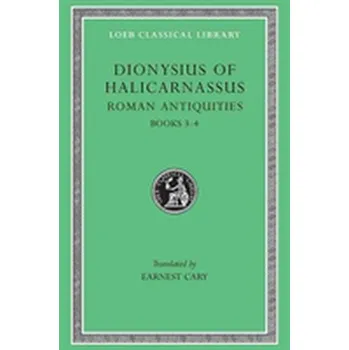 Populárně naučná literatura pro dospělé The Roman Antiquities - Dionysius of Halicarnassus