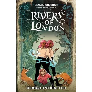 Komiks pro dospělé Rivers of London 09: Deadly Ever After - Bronfman, Celeste